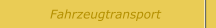 Fahrzeugtransport